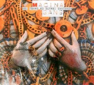 Macina Gang: Nel Tempo Ed Oltre Cantando [CD]
