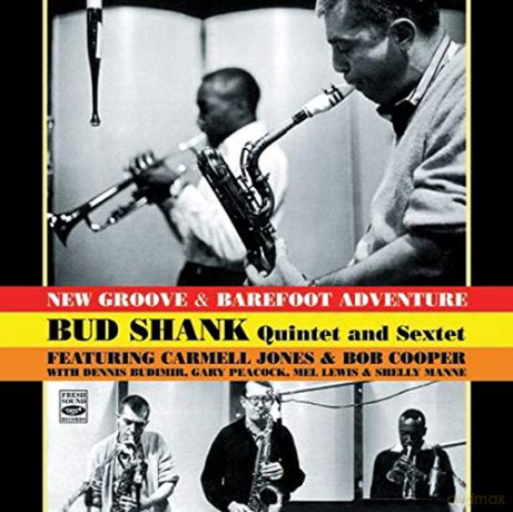 Bud Shank: New Groove/Barefoot Adv. [CD]