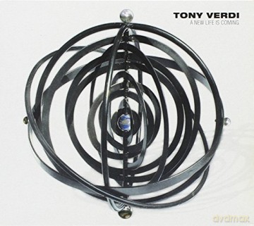 Tony Verdi: New Life Is Coming [CD]