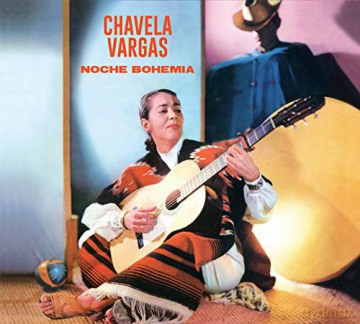 Chavela Vargas: Noche Bohemia+Chavela Vargas Con El Cuarteto Lar [CD]
