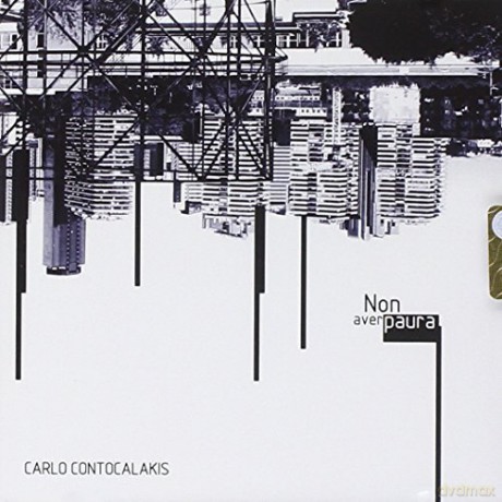 Carlo Contocalakis: Non Aver Paura [CD]