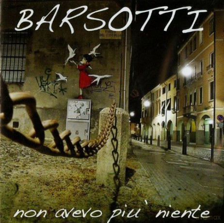 Leandro Barsotti: Non Avevo Piu' Niente [CD]