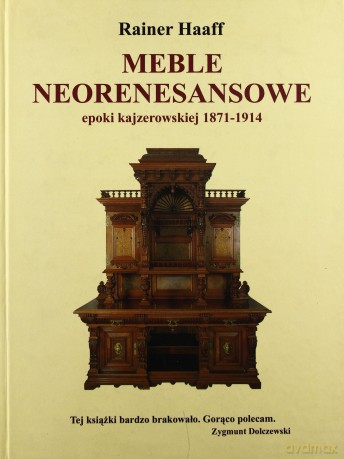 Meble neorenesansowe - Rainer Haff [KSIĄŻKA]