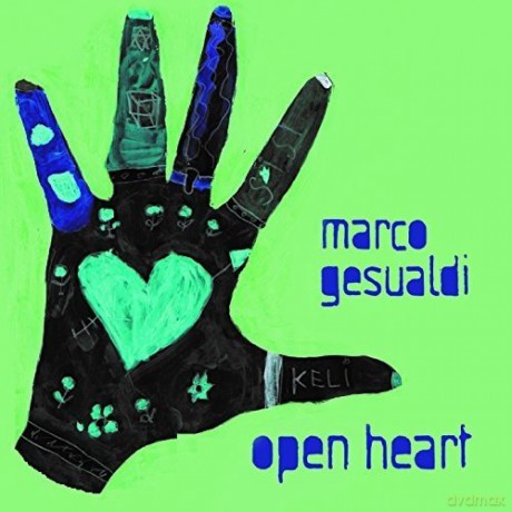 Marco Gesualdi: Open Heart [CD]