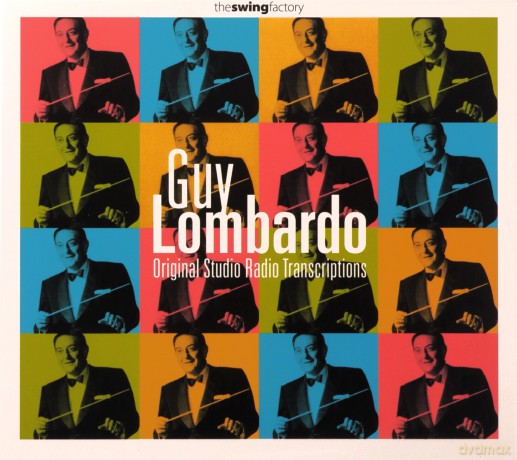 Guy Lombardo: Original Studio Radio Transcriptions [CD]
