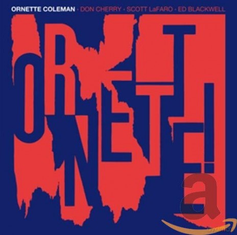 Ornette Coleman: Ornette! [CD]