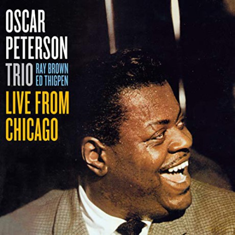 Oscar Peterson: Oscar -Trio- Peterson - Live From Chicago [CD]