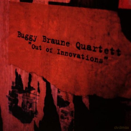 Buggy Braune Quartett: Out Of Innovations [CD]
