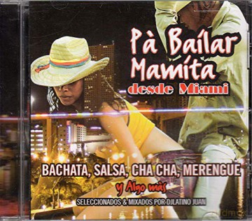 Pa' Bailar Mamita [CD]