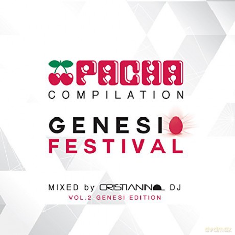 Pacha Compilation Vol. 2 Genesi Festival [2CD]