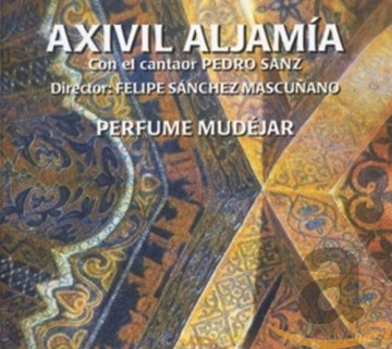 Pedro Sanz: Perfume Mudejar [CD]