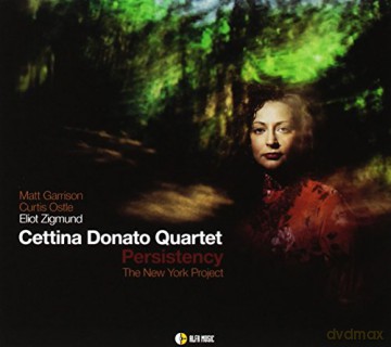 Cettina Donato: Persistency [CD]