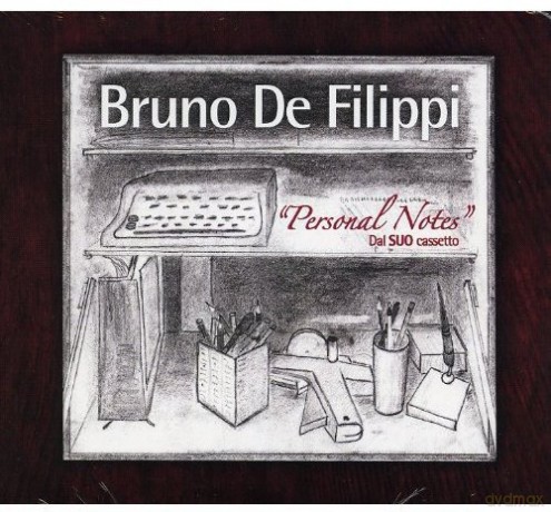 Bruno De Filippi: Personal Notes-Dal Suo Cassetto [CD]