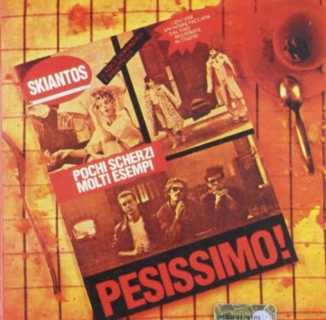 Skiantos: Pesissimo! [CD]