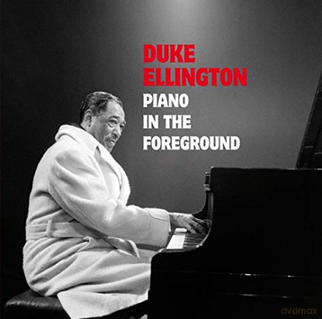 Duke Ellington: Piano In The Foreground [CD]
