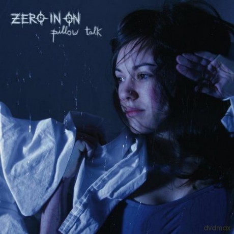 Zero In On: Pillow Talk [CD]