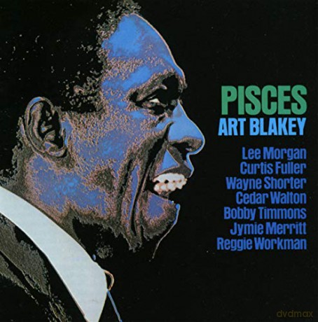 Art Blakey: Pisces + 6 Bonus Tracks [CD]