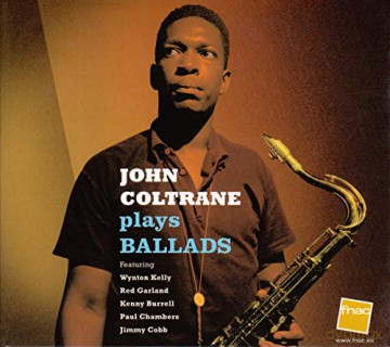 John Coltrane: Plays Ballads (digipack) [CD]