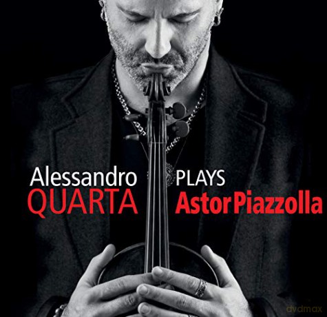 Quarta Alessandro: Plays Piazzolla [CD]