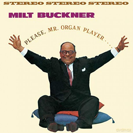 Milt Buckner: Please Mr. Organ Player + Send Me Softly [CD]