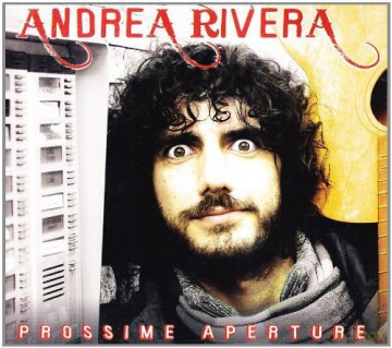 Rivera Andrea: Prossime Aperture [CD]