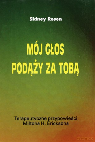 Mój głos podąży za tobą [KSIĄŻKA]