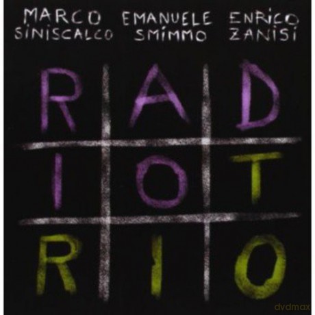 Marco/smimmo Emanuele/zanisi Enrico Siniscalco: Radio Trio [CD]