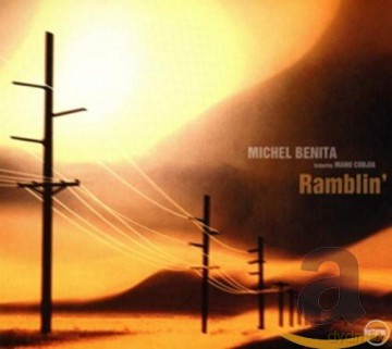 Michel Benita: Ramblin [CD]