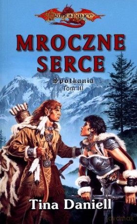 Mroczne serce - Tina Daniell [KSIĄŻKA]