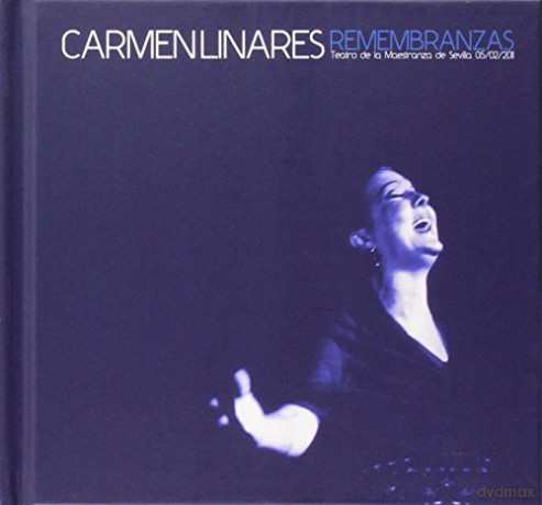 Carmen Linares: Remembranzas [CD]