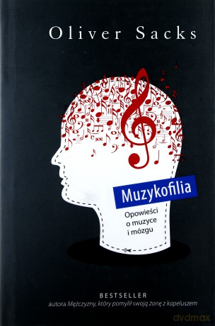 Muzykofilia II - Oliver Sacks [KSIĄŻKA]