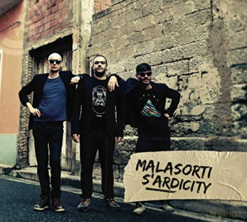Malasorti: S'Ardicity [CD]