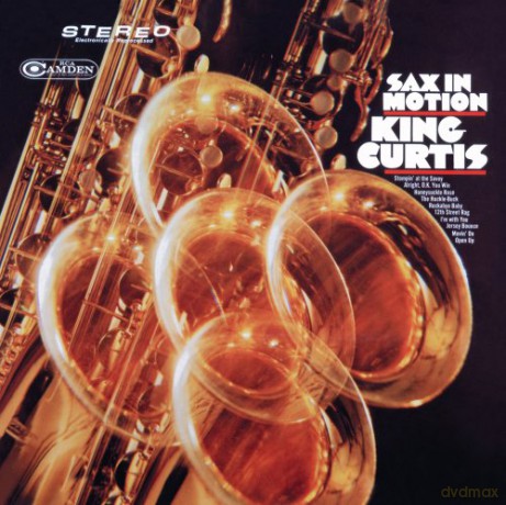 King Curtis: Sax In Motion [CD]