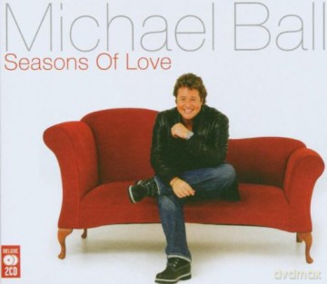 Michael Ball: Seasons Of Love [2CD]