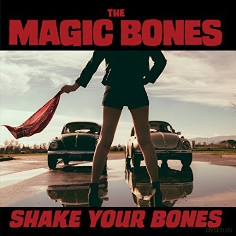 Magic Bones: Shake Your Bones [CD]