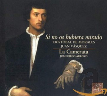 Morales: Si No Os Hubiera Mirado [CD]