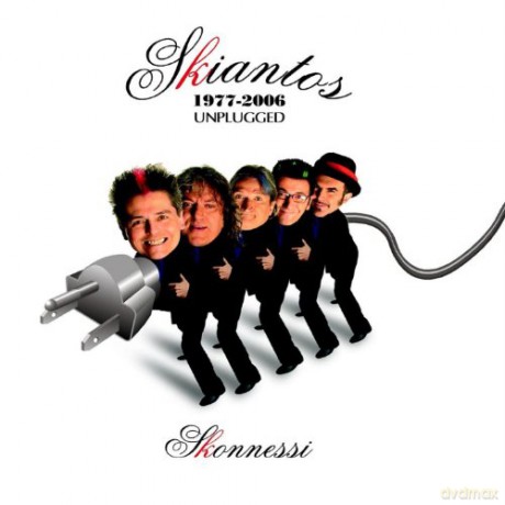 Skiantos: Skonnessi: Unplugged 1977 - 2006 [2CD]
