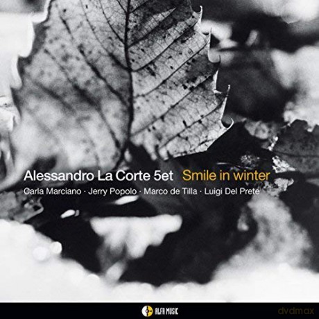 Alessandro La Corte: Smile In Winter [CD]