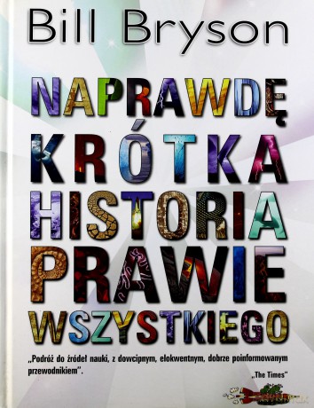 Naprawdę krótka historia prawie wszystkiego - Bill Bryson [KSIĄŻKA]