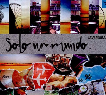 Javier Ruibal: Solo Un Mundo [CD]
