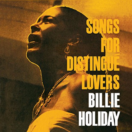Billie Holiday: Songs For Distingue Lovers [CD]