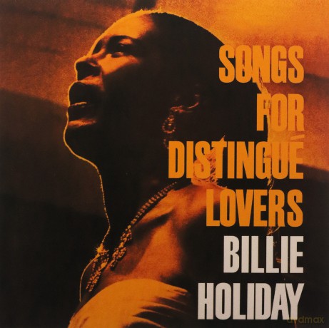 Billie Holiday: Songs For Distingue Lovers [CD]