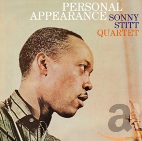 Sonny Stitt: Sonny Stitt - Personal Appearance [CD]