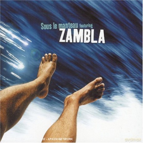 Zambla: Sous Le Manteau Featuring Zambla [CD]