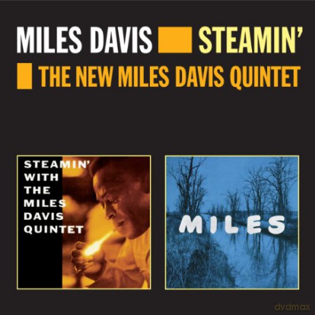 Miles Davis: Steamin' + the New Miles Davis Quintet [CD]