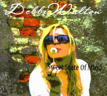 Debbi Walton: Sweet Taste Of Mind [CD]