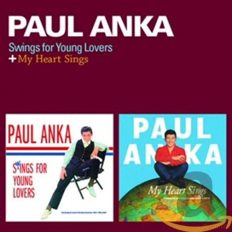 Paul Anka: Swings for Young Lovers + My Heart Sings + 6 Bonus Tracks [CD]
