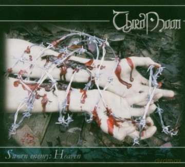 Thirdmoon: Sworn Enemy: Heaven [CD]