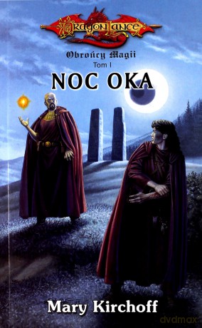 Noc oka - obrońcy magII t.1 - Mary Kirchoff [KSIĄŻKA]