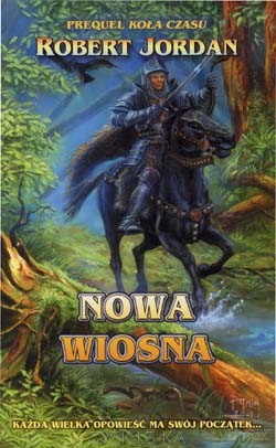 Nowa wiosna - Robert Jordan [KSIĄŻKA]